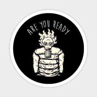 ARE YOU READY GAS MASK DUDE CORONAVIRUS COVID-19  T-SHIRT DESIGN Magnet